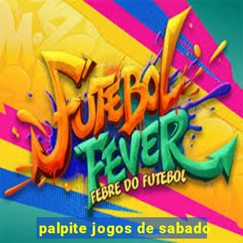 palpite jogos de sabado